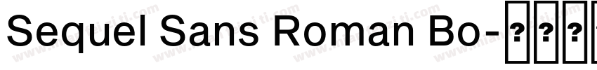 Sequel Sans Roman Bo字体转换